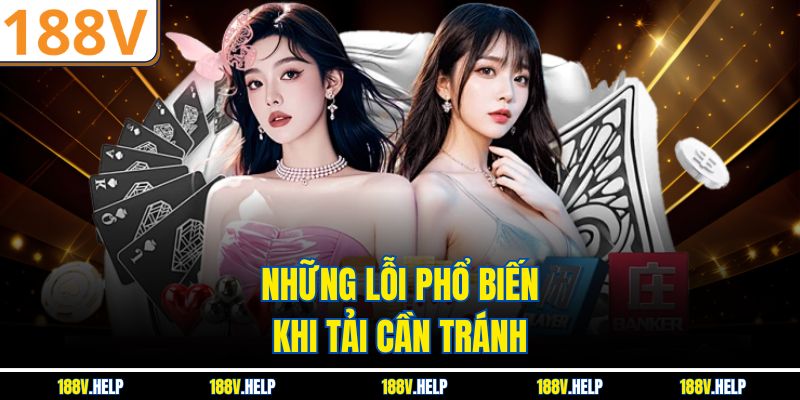 Những lỗi phổ biến khi tải cần tránh